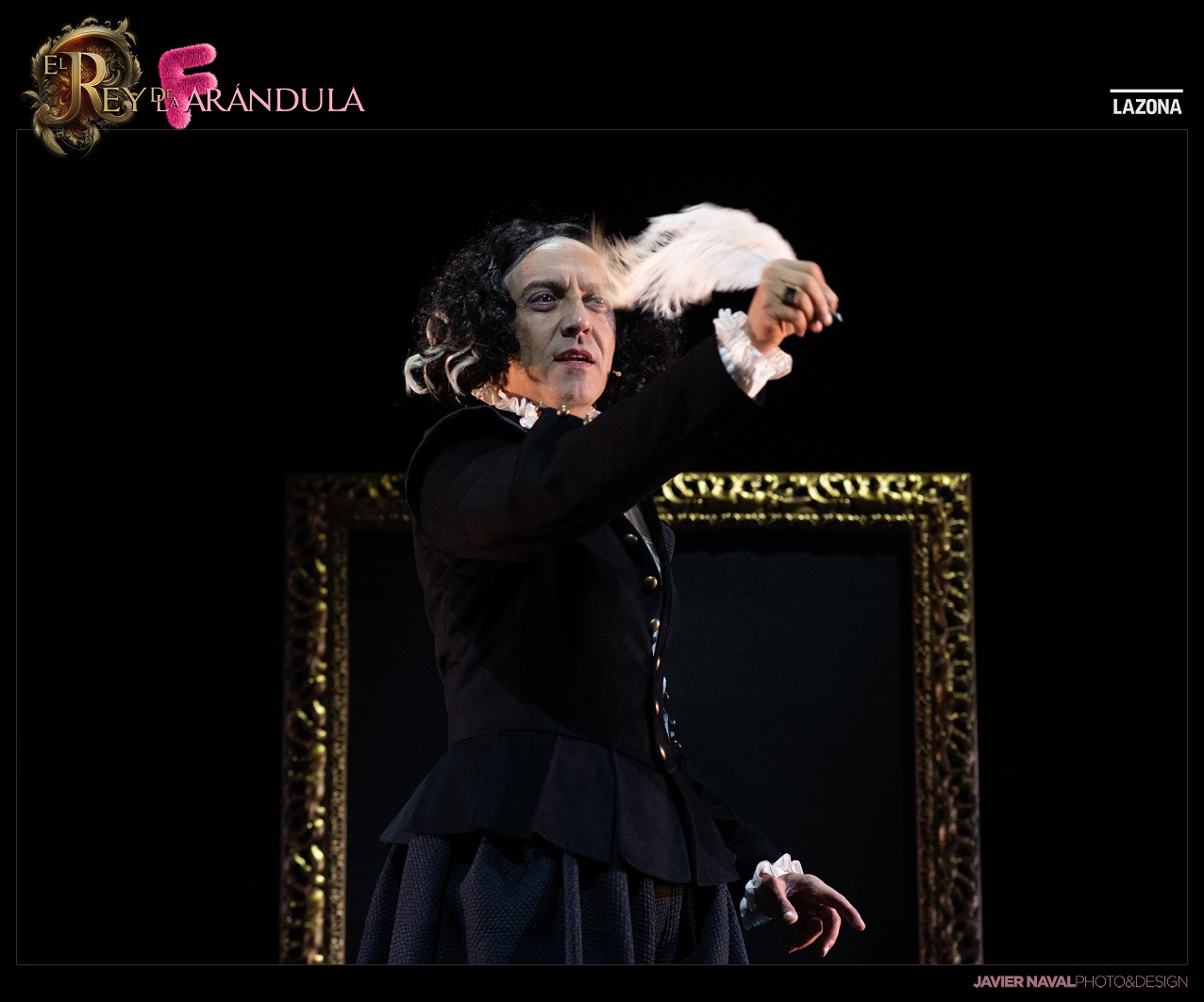 El rey de la farándula. Lazona teatro